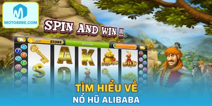 Tìm hiểu về nổ hũ Alibaba